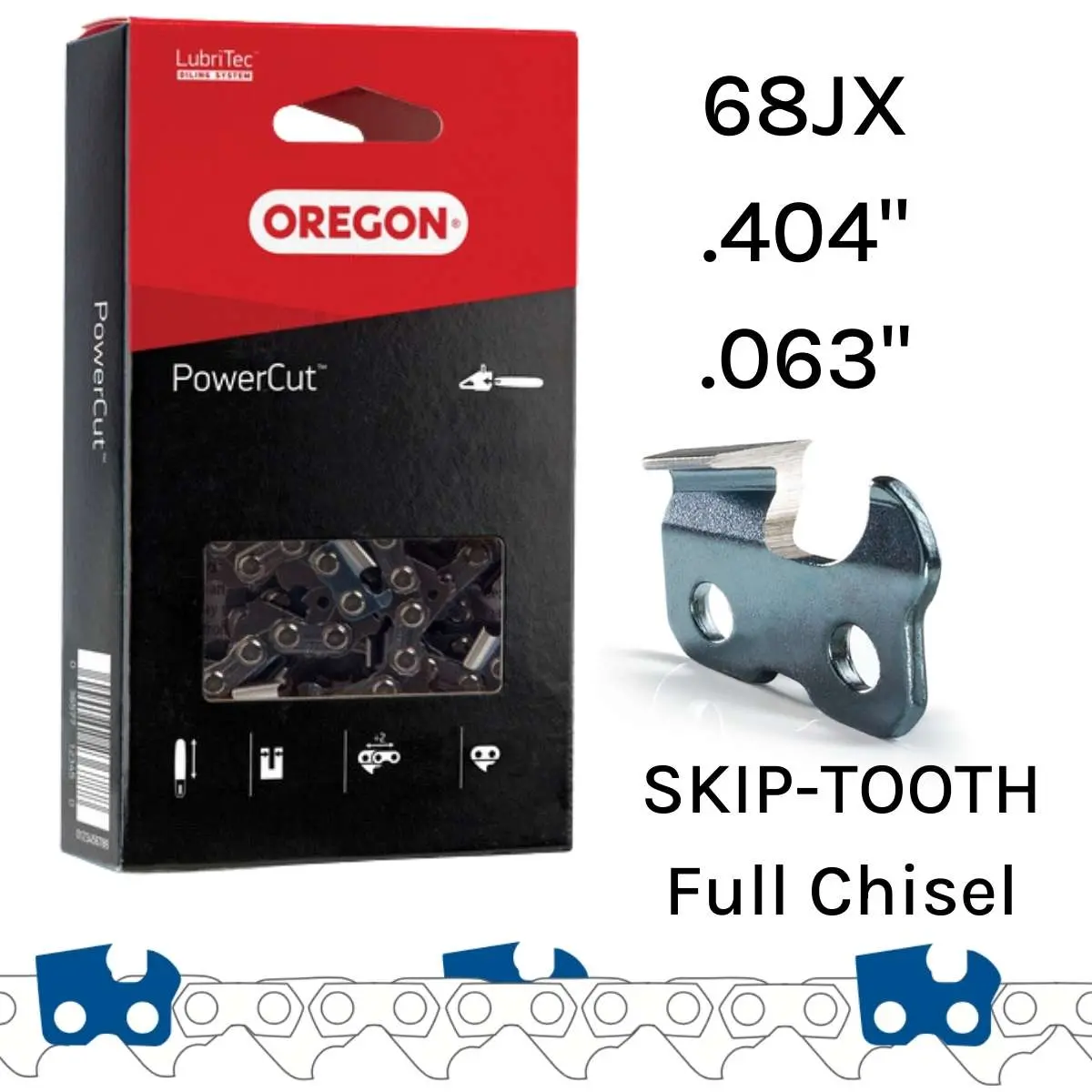 Oregon 68Jx Powercut™ Skip-Tooth Saw Chain .404" .063" Full Chisel 1